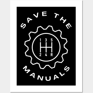 Save The Manuals Car Gearshift Posters and Art